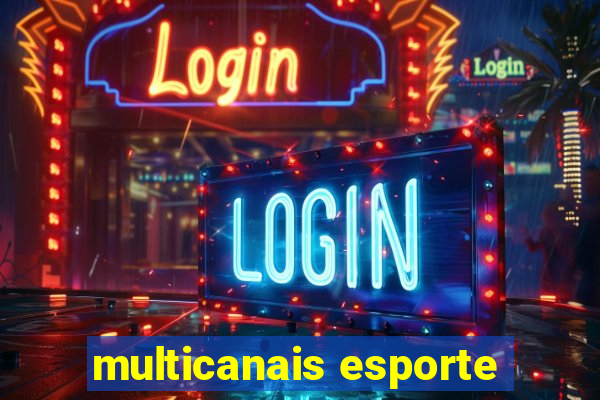 multicanais esporte